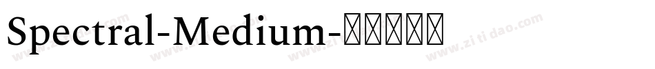 Spectral-Medium字体转换