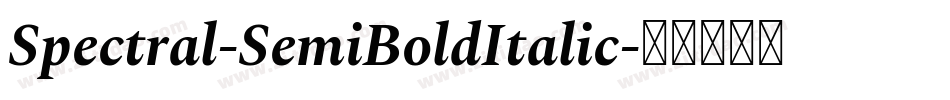Spectral-SemiBoldItalic字体转换
