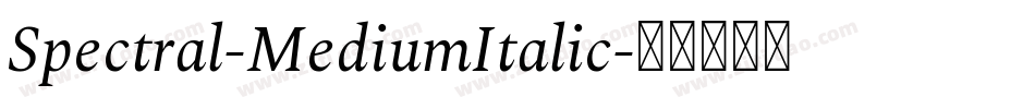 Spectral-MediumItalic字体转换