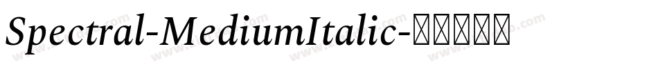 Spectral-MediumItalic字体转换