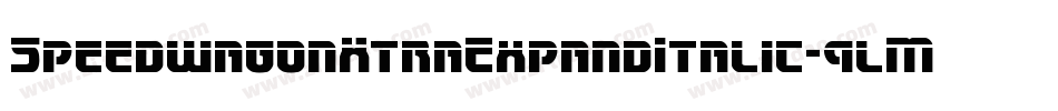 SpeedwagonXtraExpandItalic-9lM5字体转换 SpeedwagonXtraExpandItalic-9lM5字体转换