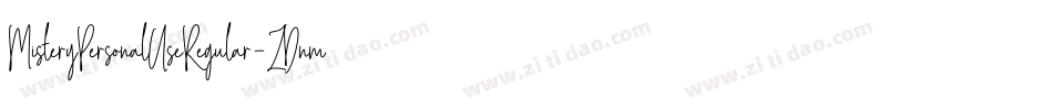 MisteryPersonalUseRegular-ZDnm字体转换