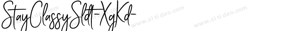StayClassySldt-XgKd字体转换 StayClassySldt-XgKd字体转换