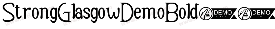 StrongGlasgowDemoBold-562j字体转换