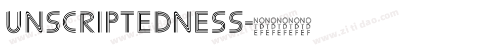 Unscriptedness字体转换
