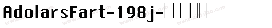 AdolarsFart-198j字体转换