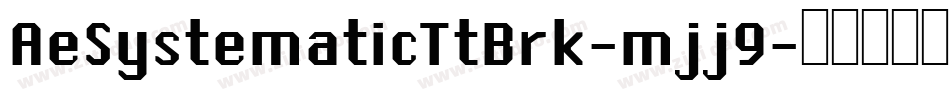 AeSystematicTtBrk-mjj9字体转换