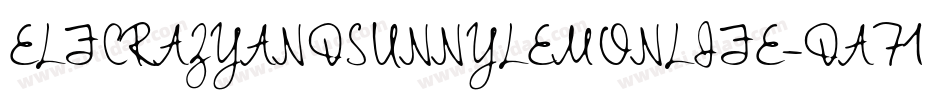 ElfCrazyAndSunnyLemonLife-DA71字体转换