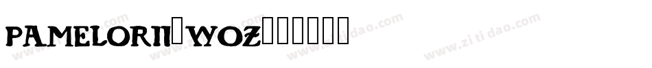 PamelorIi-wOZ字体转换