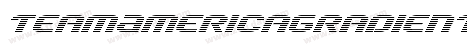 TeamAmericaGradient-aR4K字体转换 TeamAmericaGradient-aR4K字体转换