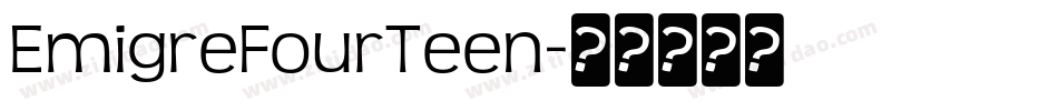 EmigreFourTeen字体转换