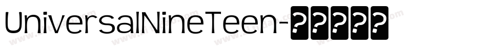 UniversalNineTeen字体转换