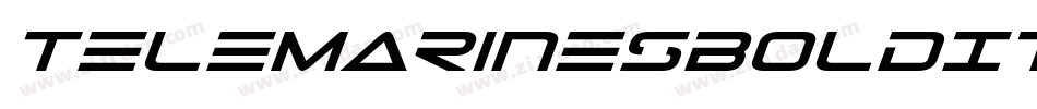 TeleMarinesBoldItalic-dz6X字体转换