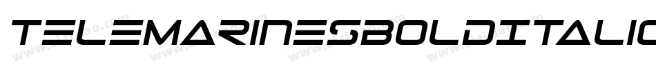 TeleMarinesBoldItalic-dz6X字体转换
