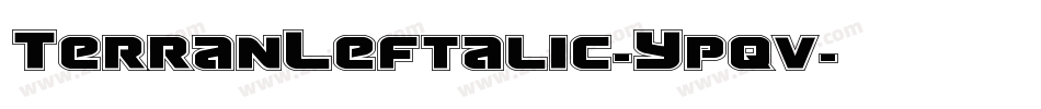 TerranLeftalic-Ypqv字体转换