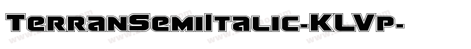 TerranSemiItalic-KLVp字体转换