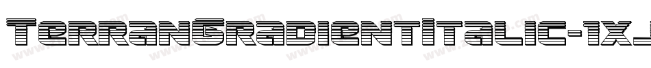TerranGradientItalic-1xjZ字体转换
