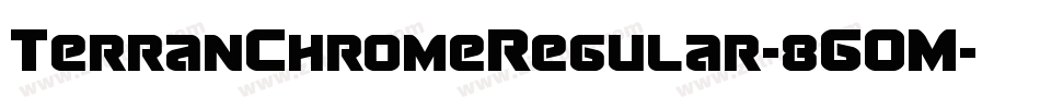 TerranChromeRegular-8GOM字体转换