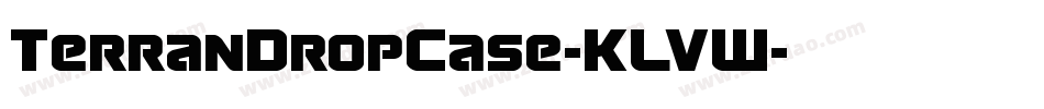 TerranDropCase-KLVW字体转换