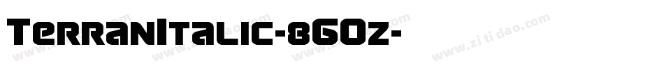 TerranItalic-8GOz字体转换