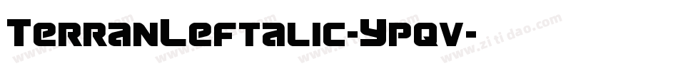 TerranLeftalic-Ypqv字体转换