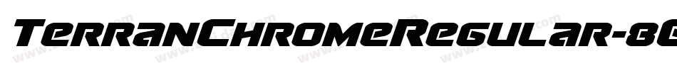 TerranChromeRegular-8GOM字体转换