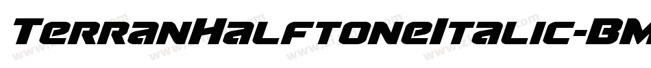 TerranHalftoneItalic-BML5字体转换
