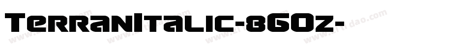 TerranItalic-8GOz字体转换