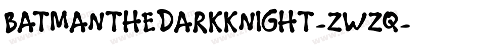 BatmanTheDarkKnight-ZWzq字体转换
