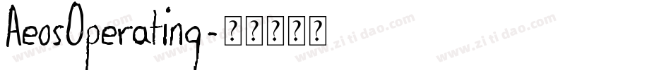 AeosOperating字体转换