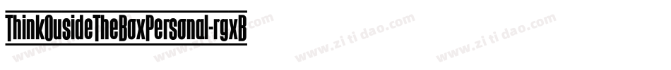 ThinkOusideTheBoxPersonal-rgxBp字体转换