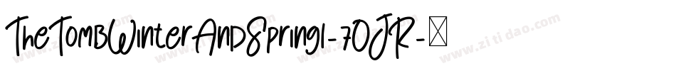 TheTombWinterAndSpring1-7OJR字体转换