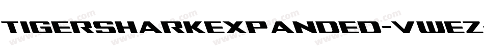TigersharkExpanded-vweZ字体转换