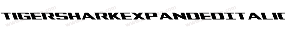 TigersharkExpandedItalic-w7Z2字体转换
