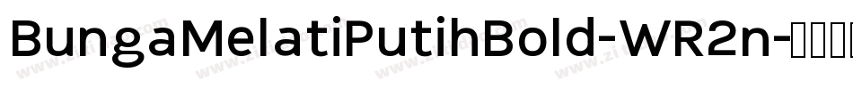 BungaMelatiPutihBold-WR2n字体转换