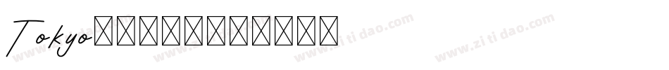Tokyo-2097字体转换