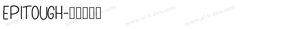 EPITOUGH字体转换