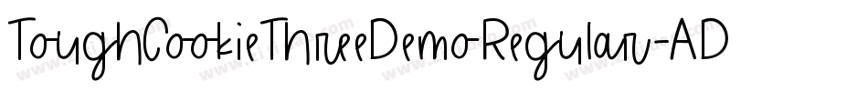 ToughCookieThreeDemoRegular-ADYA字体转换