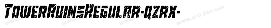 TowerRuinsRegular-qzrx字体转换