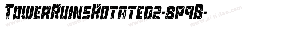 TowerRuinsRotated2-8p9B字体转换