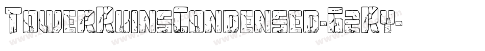 TowerRuinsCondensed-G2Ry字体转换 TowerRuinsCondensed-G2Ry字体转换