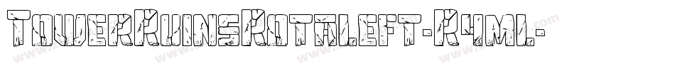 TowerRuinsRotaleft-R4ml字体转换