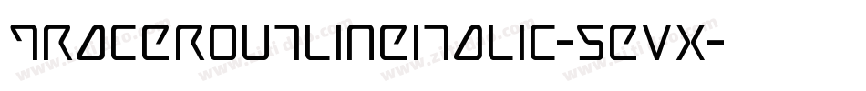 TracerOutlineItalic-5evx字体转换