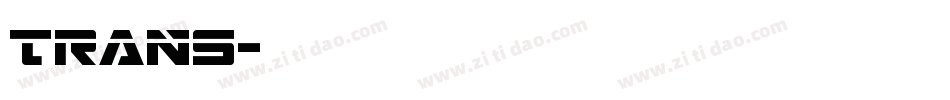 TRANS字体转换