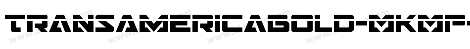 TransAmericaBold-MKMP字体转换