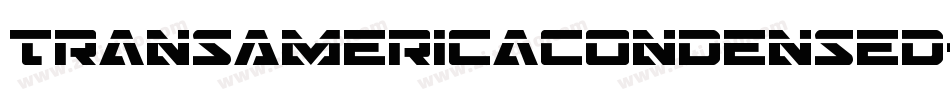 TransAmericaCondensed-w7M6字体转换 TransAmericaCondensed-w7M6字体转换