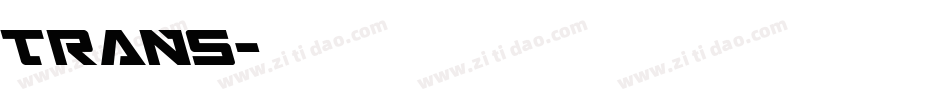 TRANS字体转换