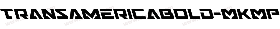 TransAmericaBold-MKMP字体转换