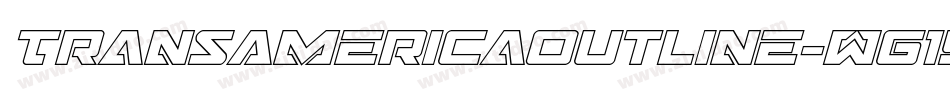 TransAmericaOutline-Wg1Y字体转换 TransAmericaOutline-Wg1Y字体转换
