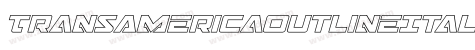 TransAmericaOutlineItalic-a30E字体转换